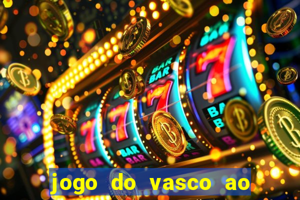 jogo do vasco ao vivo em hd